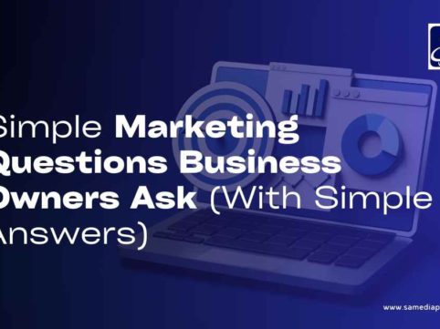 Simple Marketing Questions Business Owners Ask (With Simple Answers)
